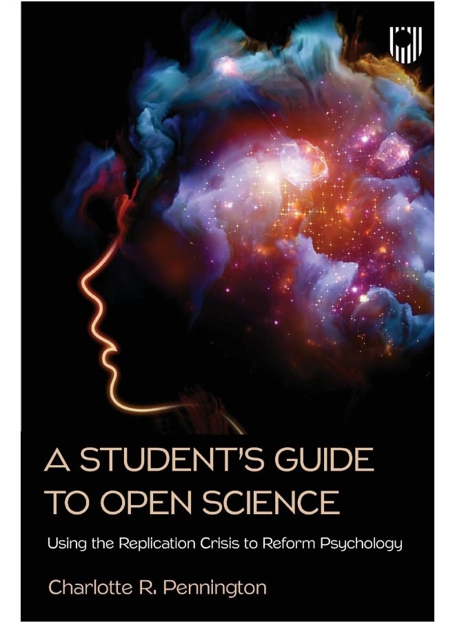 null - A Student's Guide to Open Science: Using the Replication Crisis to Reform Psychology - Image 1