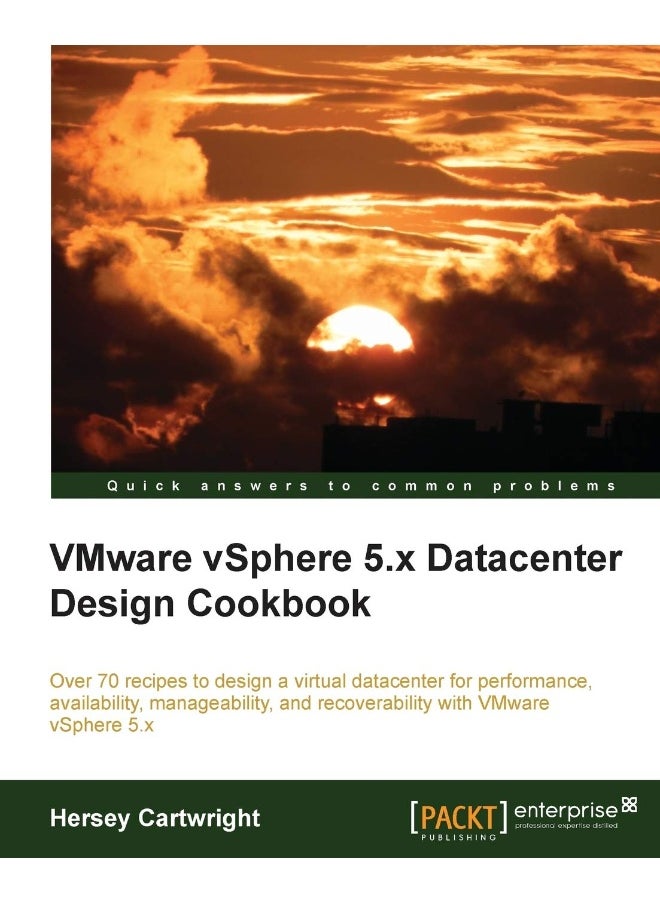 Vmware Vsphere 5.X Datacenter Design Cookbook 