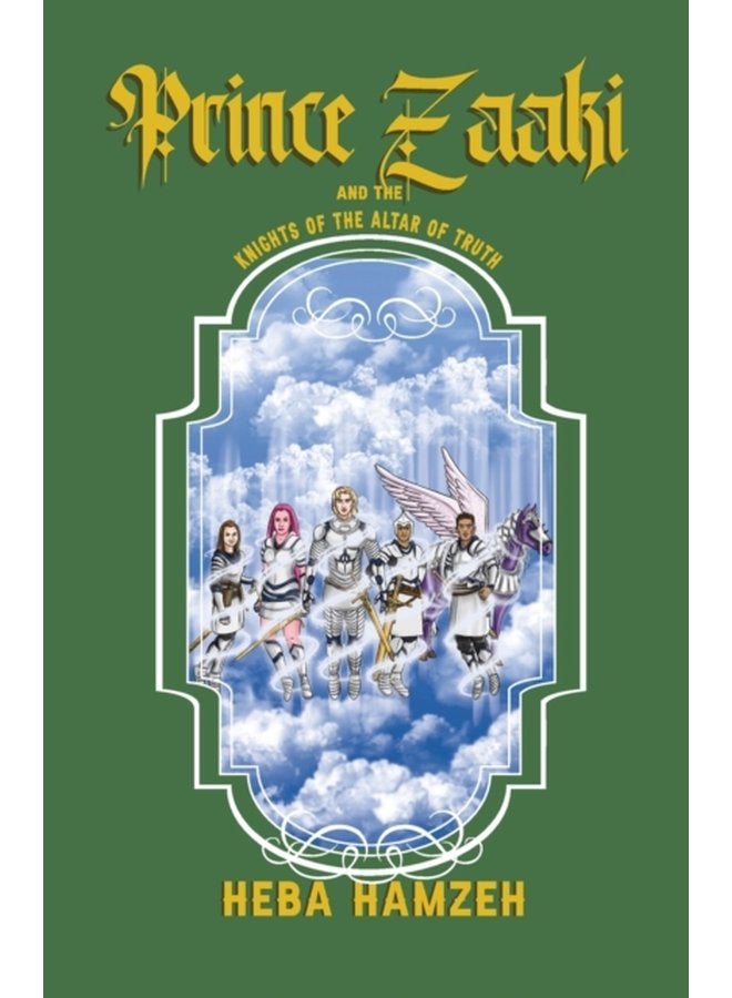 Prince Zaaki and the Knights of the Altar of Truth - Paperback