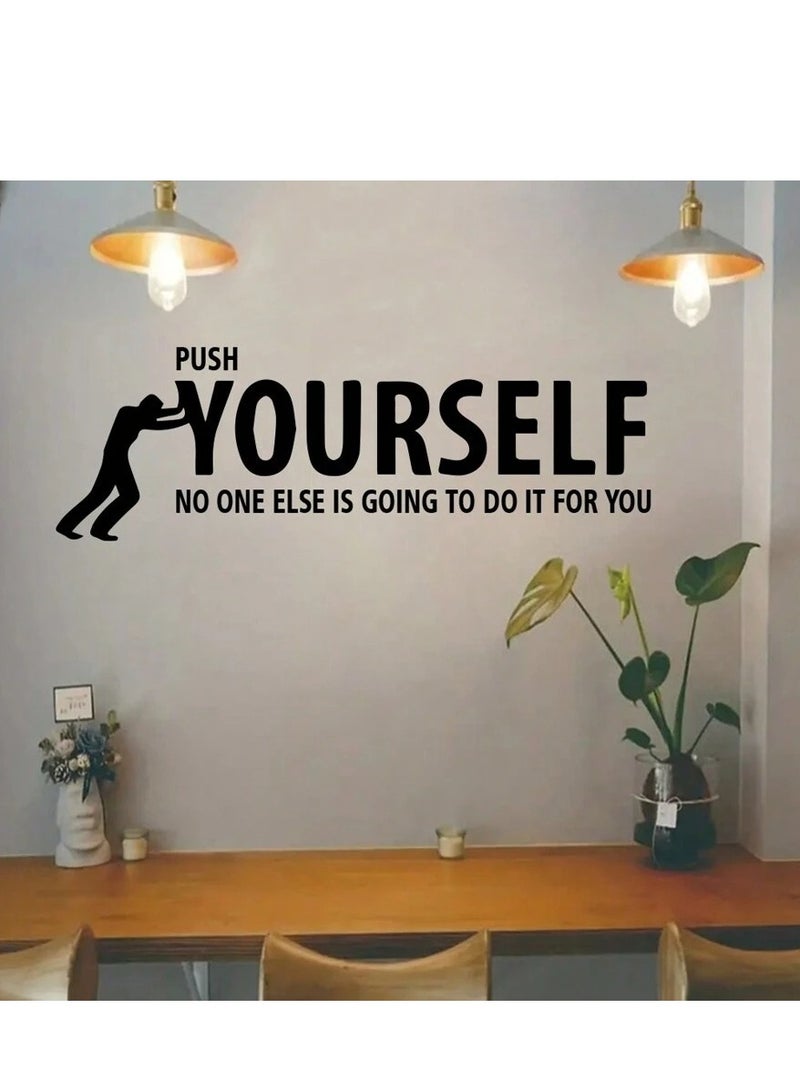 ملصق حائط "Push Yourself" – تصميم فني مبتكر، مناسب للمنزل والمكتب يتميز بسهولة التركيب دون التأثير على جدران المكان - Image 4