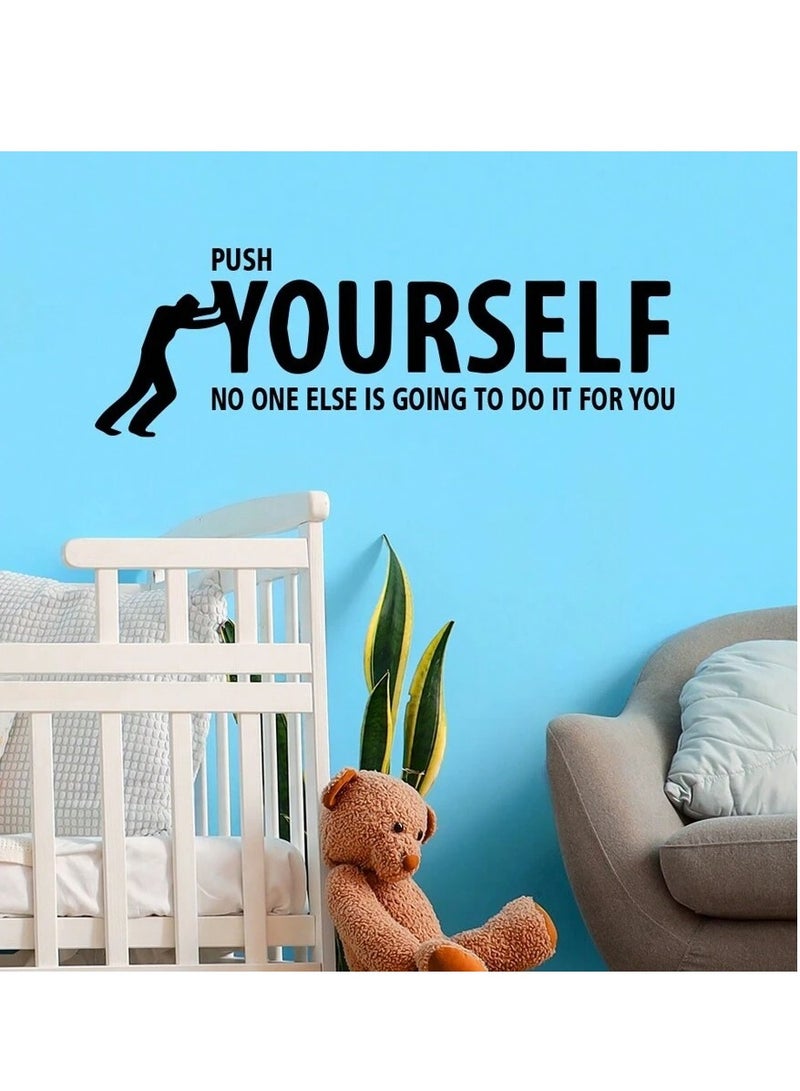 ملصق حائط "Push Yourself" – تصميم فني مبتكر، مناسب للمنزل والمكتب يتميز بسهولة التركيب دون التأثير على جدران المكان - Image 5