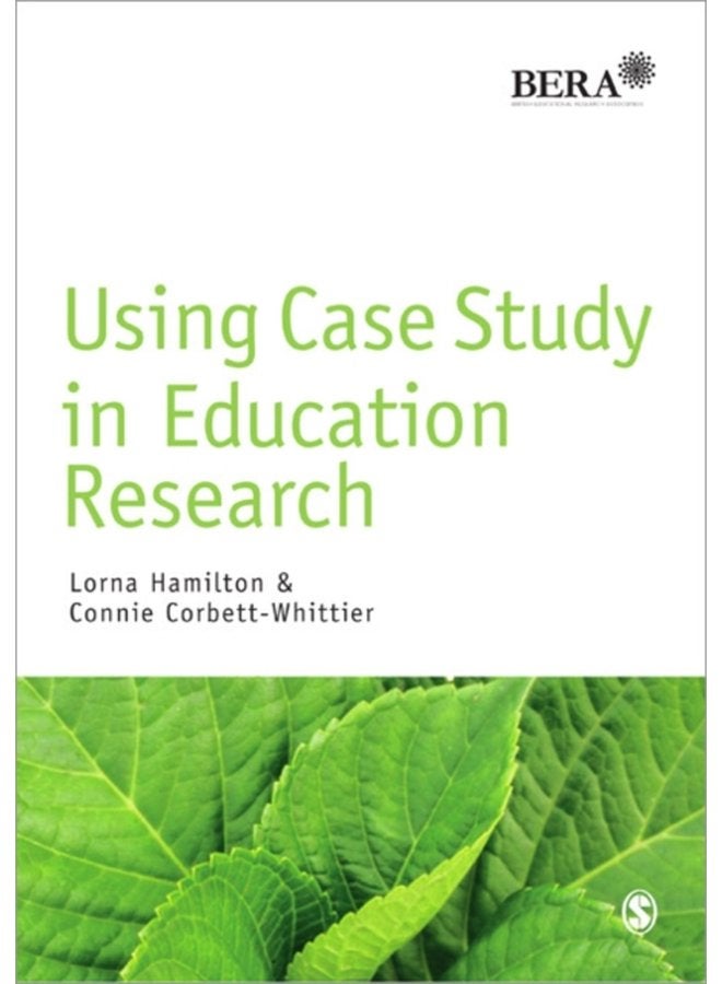 Using Case Study in Education Research - Paperback