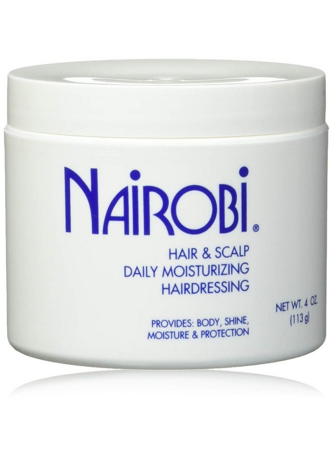 Nairobi Nairobi Hair and Scalp Daily Moisturizing Hairdressing Unisex, 4 Ounce  - Image 1