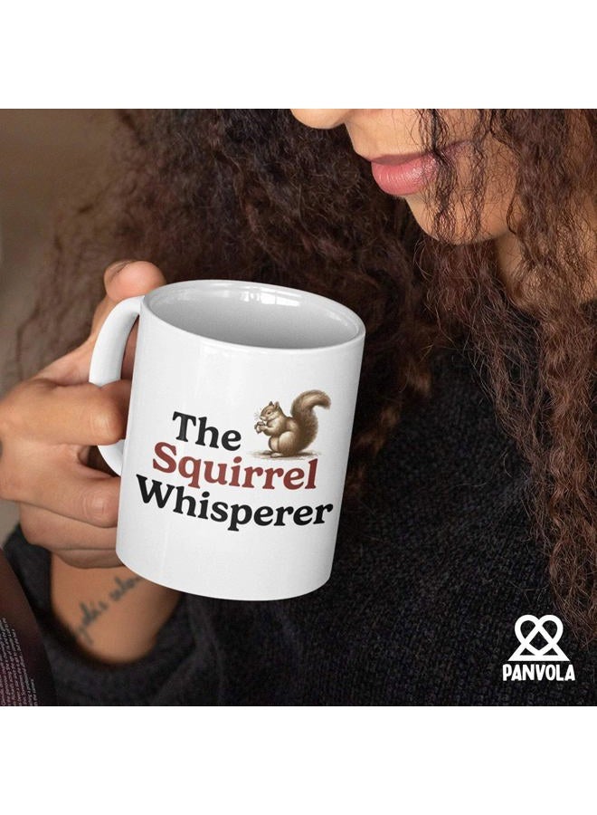Panvola The Squirrel Whisperer Squirrel Lover Gifts For Women Men Fall Gifts For Wife Girlfriend Sister From Husband Brother Boyfriend Dad Mom Novelty Drinkware Ceramic Coffee Mug 11 oz White - Image 4
