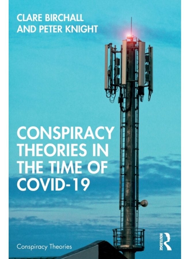 Conspiracy Theories in the Time of Covid 19 - Paperback