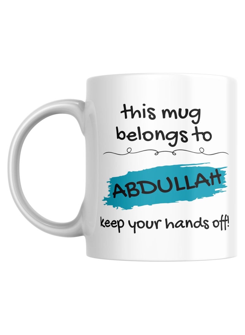 SiestaSafari This Mug Belongs to ABDULLAH, Keep Your Hands Off! Coffee Mug, 325ml, 11oz, For Home or Office (ABDULLAH - TEAL) - Image 1