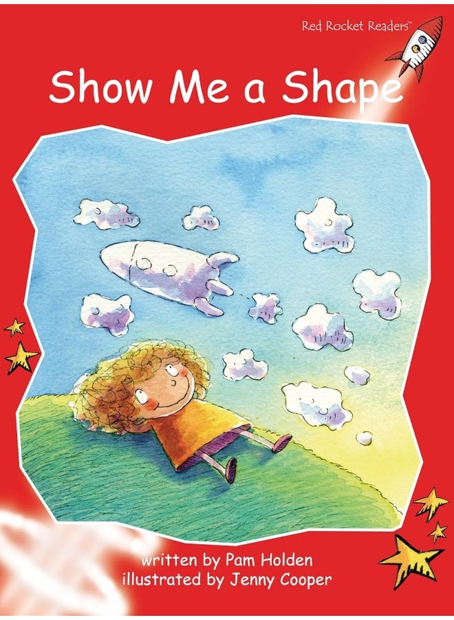Red Rocket Readers: Early Level 1 Fiction Set A: Show Me a Shape Big Book Edition (Reading Level 4/F&P Level B) - Image 1