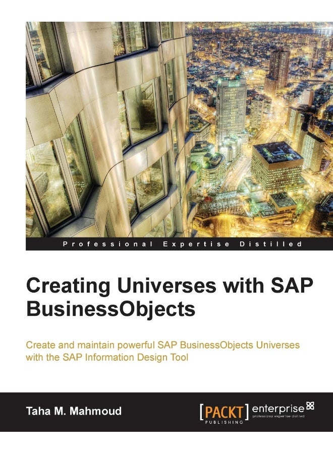 Creating Universes with SAP Businessobjects