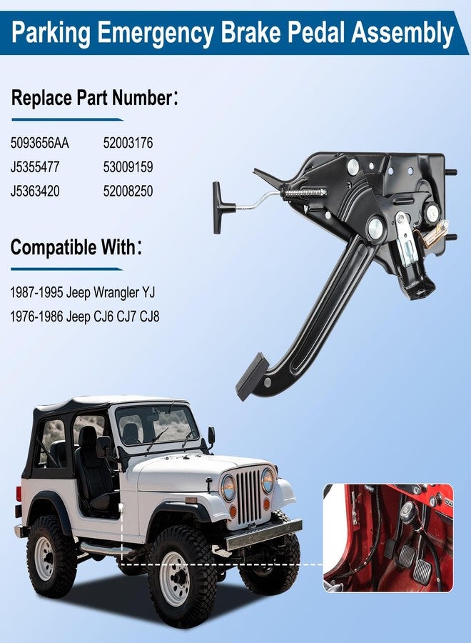 keriolee 5093656AA Parking Emergency Brake Pedal Assembly Fit For 87-95 Jeep Wrangler YJ, 76-86 Jeep CJ6 CJ7 CJ8，Replace 5093656AA, J5355477, J5363420, 52003176, 53009159, 52008250 Brake Pedal Replacement - Image 2
