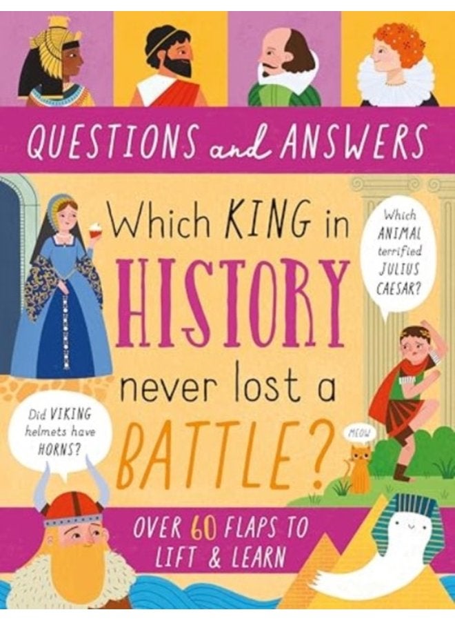 Which King in History Never Lost a Battle 01 - Hardback
