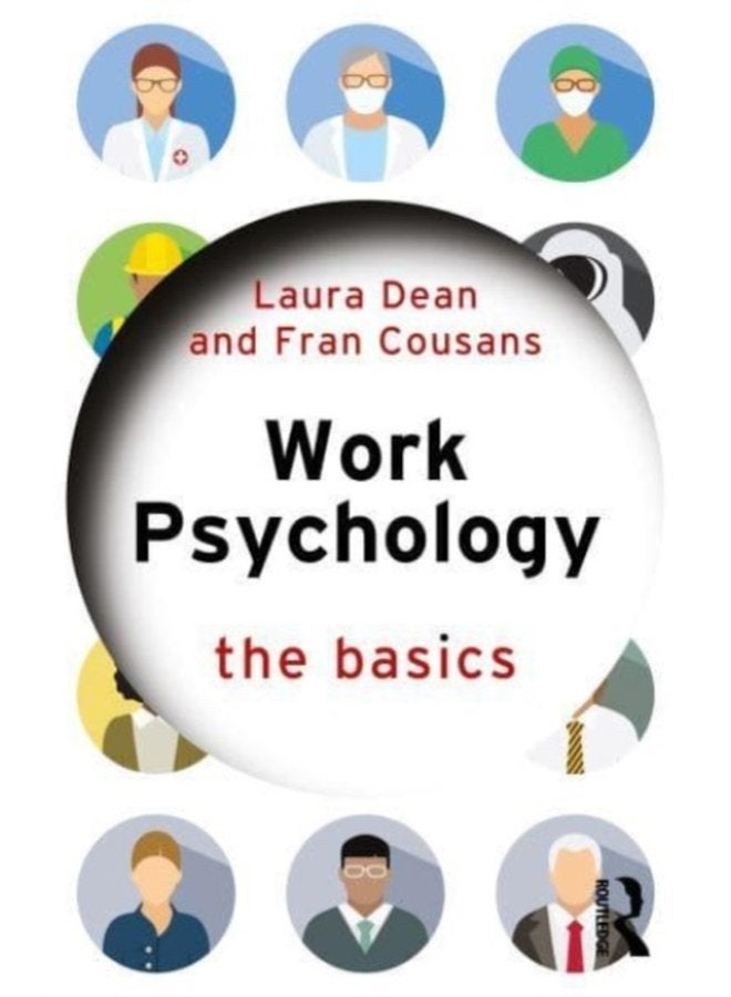 Work Psychology The Basics - Paperback
