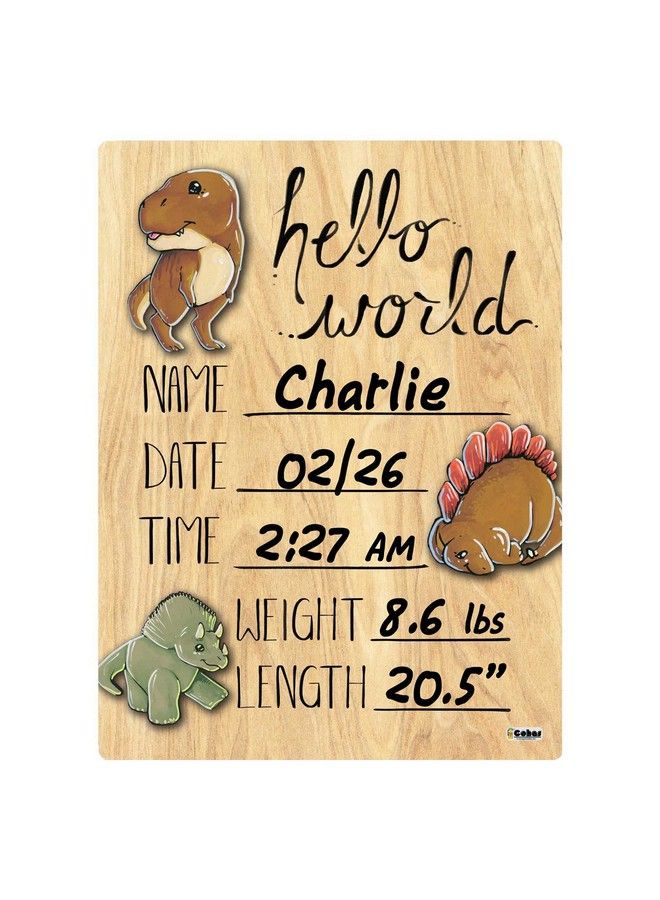 Cohas Hello World Newborn Baby Announcement Printed Wood Sign With Dinosaur Theme 9 By 12 Inches Black Marker - Image 3