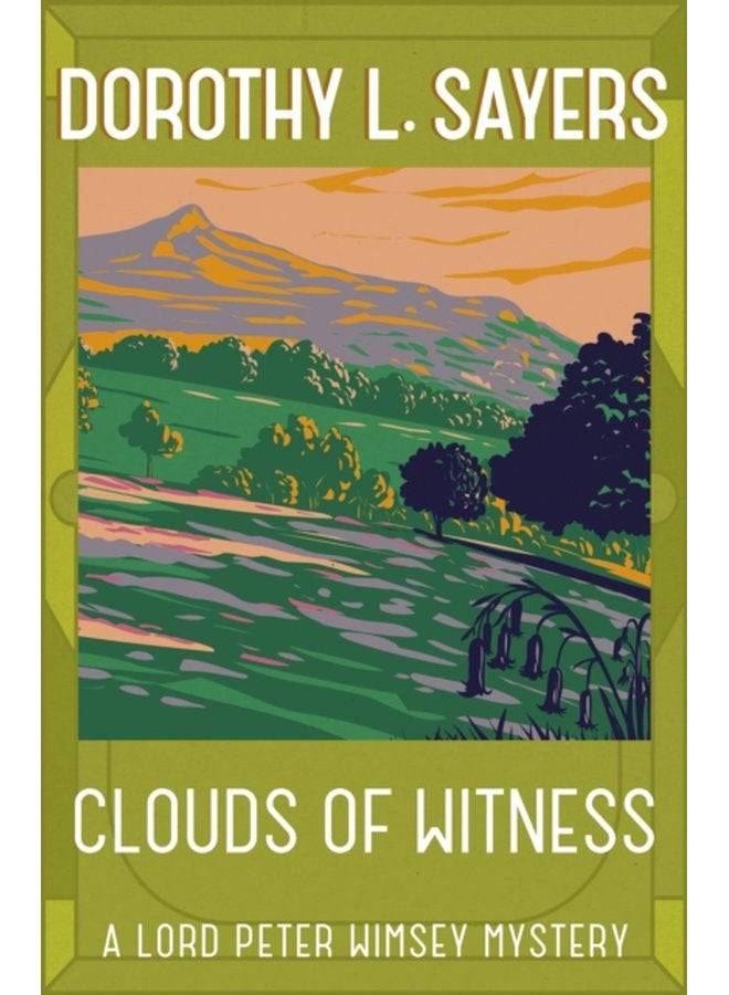 Clouds of Witness From 1920 to 2023 classic crime at its best - Paperback