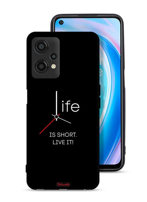 OnePlus Nord CE 2 Lite 5G Protective Case Cover Life Is Short Live It