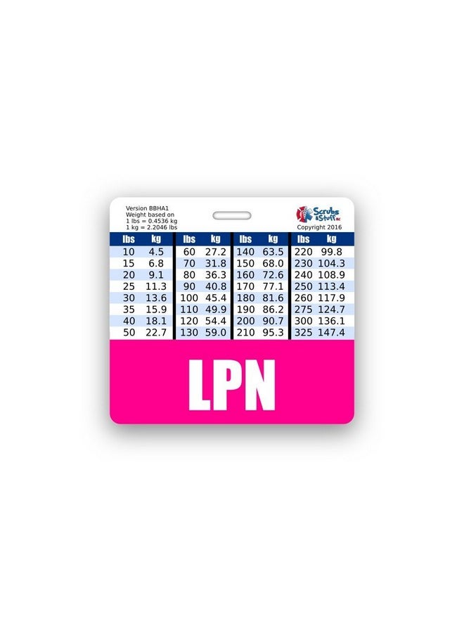 Scrubs and Stuff LLC Lpn Badge Buddy Horizontal W/Height & Weight Conversion Charts (Pink)  - Image 1