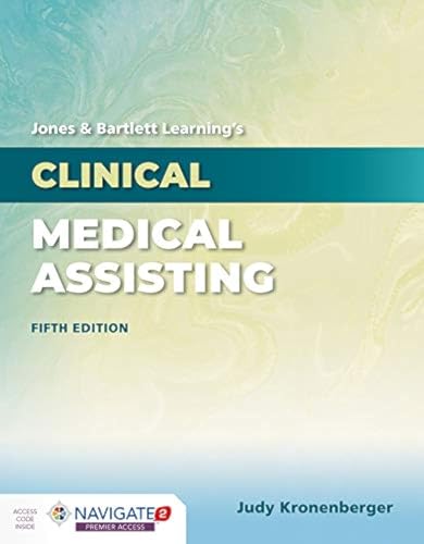 Jones And Bartlett Learnings Clinical Medical Assisting 