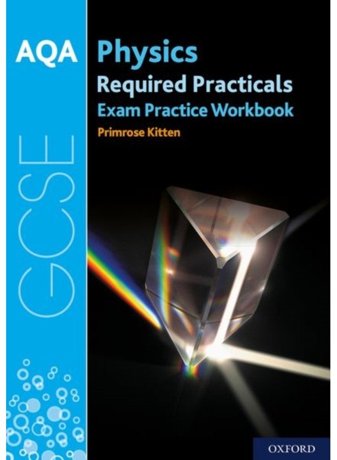 AQA GCSE Physics Required Practicals Exam Practice Workbook - Paperback