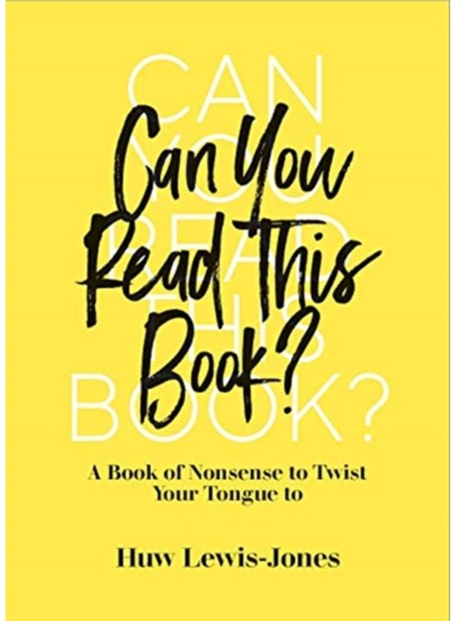 Can You Read This Book? : Fun Tongue Twisters for Kids 