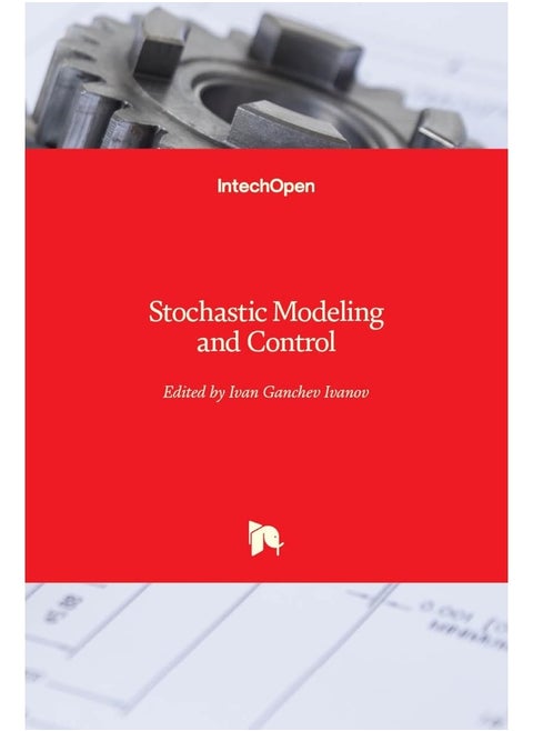 Stochastic Modeling and Control