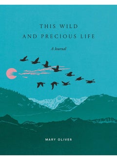 This Wild and Precious Life: A Journal  - Image 5