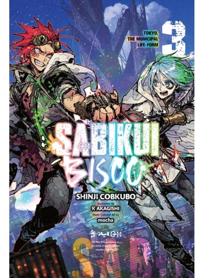 Sabikui Bisco, Vol. 3 (light novel) 
