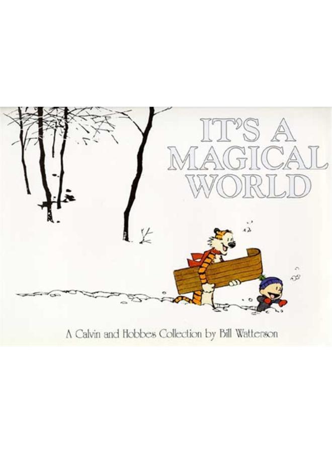 It's A Magical World : A Calvin and Hobbes Collection 
