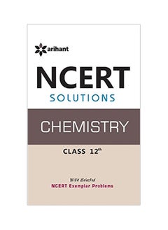 NCERT Solutions: Chemistry Class 12th 
