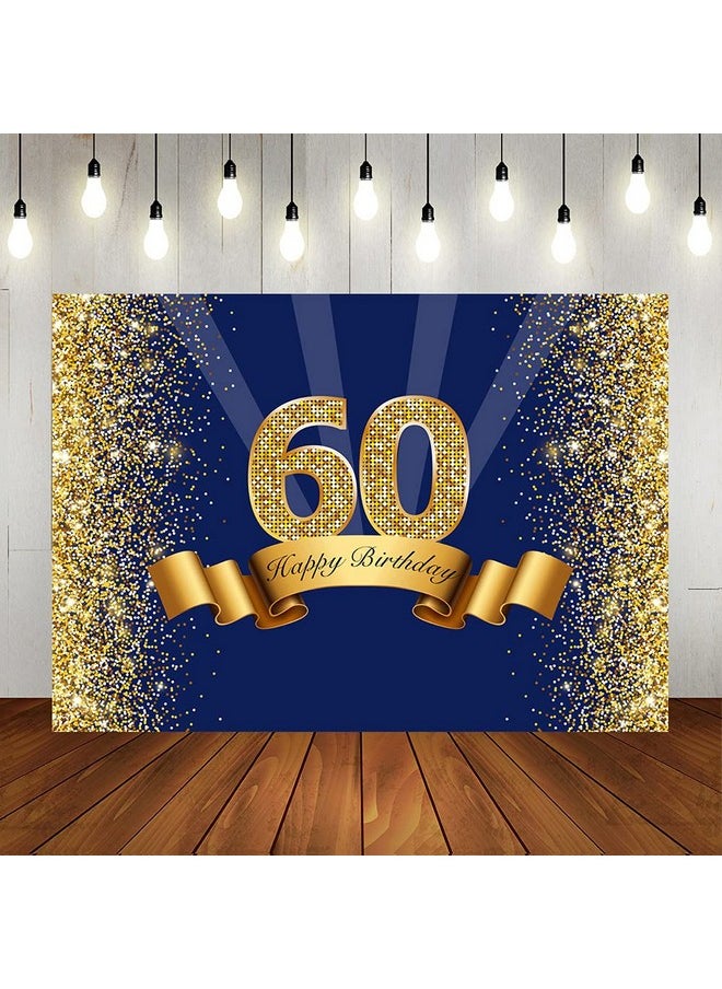 Lofaris Happy 60Th Birthday Photography Backdrop For Adult Men Navy Blue And Glitter Gold Sixty Years Old Background Shiny 60Th Anniversary Party Decorations Photo Booth Props 7X5Ft  - Image 1