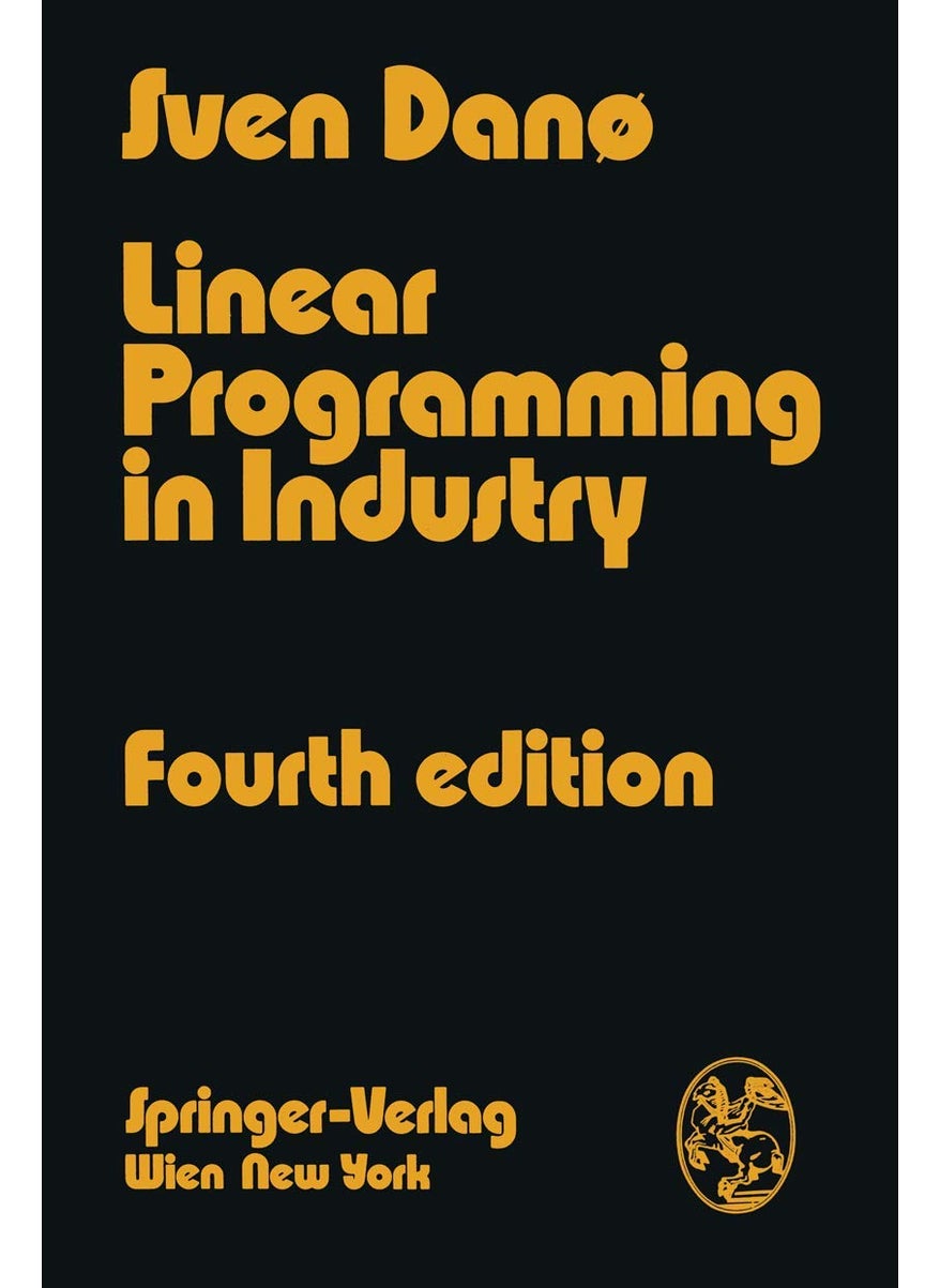 Linear Programming in Industry: Theory and Applications An Introduction 