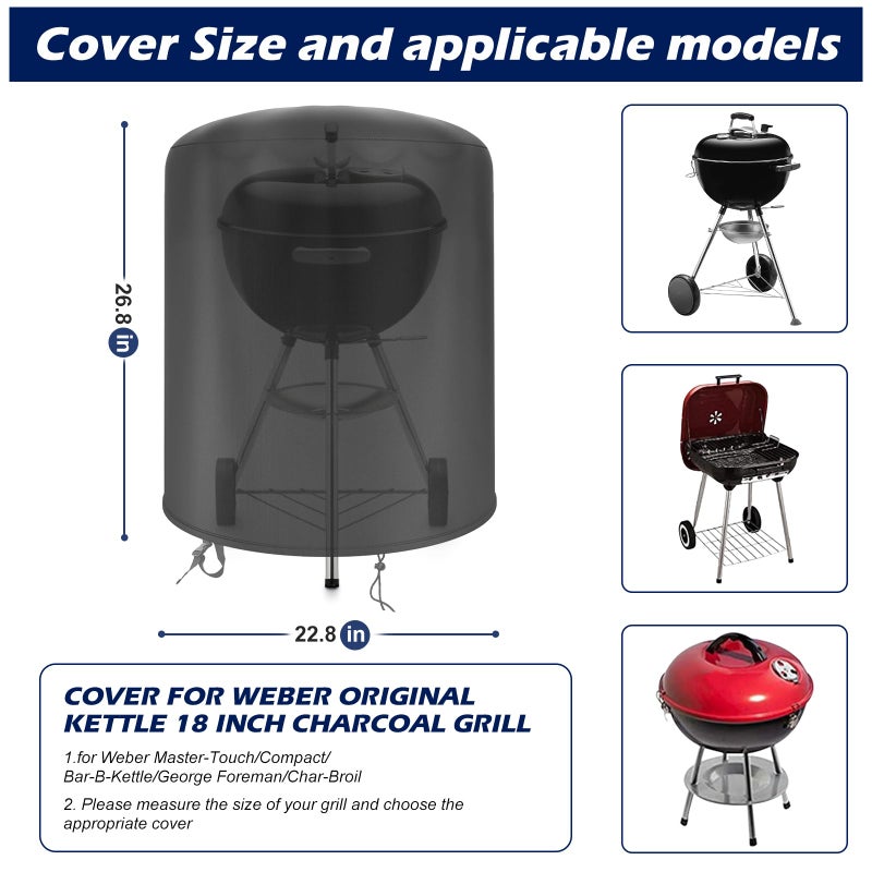 bruwaa Grill Cover for Weber 18 Inch Charcoal Kettle Grill, 420D Oxford Waterproof Grill Cover for Outdoor Grill (Î¦22.8 x 26.7 Inch) - Only Cover - Image 2