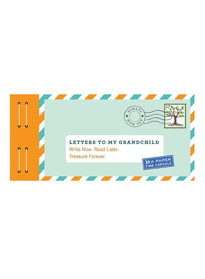 Letters To My Grandchild