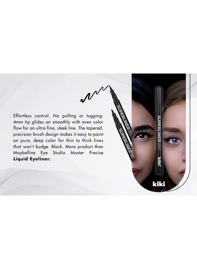 KIKI Superliner Liquid Eyeliner Pen Black Smudge proof All Day Vegan Formula Cruelty Free Smudge Proof All Day - Image 4