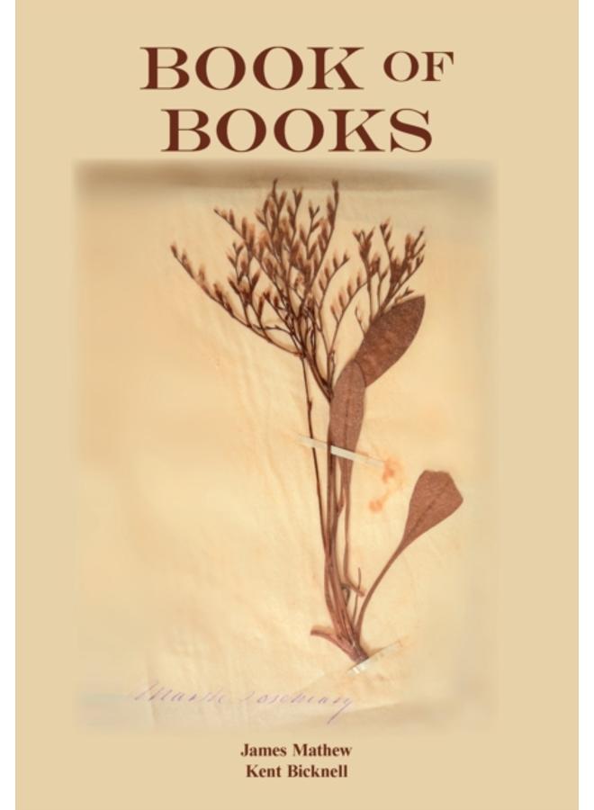 Book of Books : Pearls from the Meandering Stream of Time that Runs Across Continents