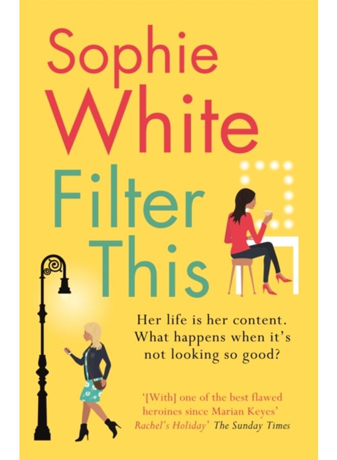 Filter This : A sweet and funny escapist read 