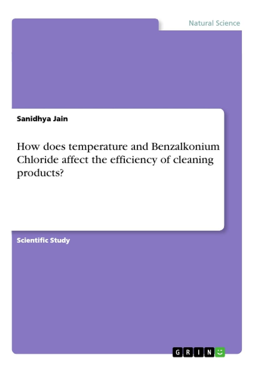 How does temperature and Benzalkonium Chloride affect the efficiency of cleaning products? 