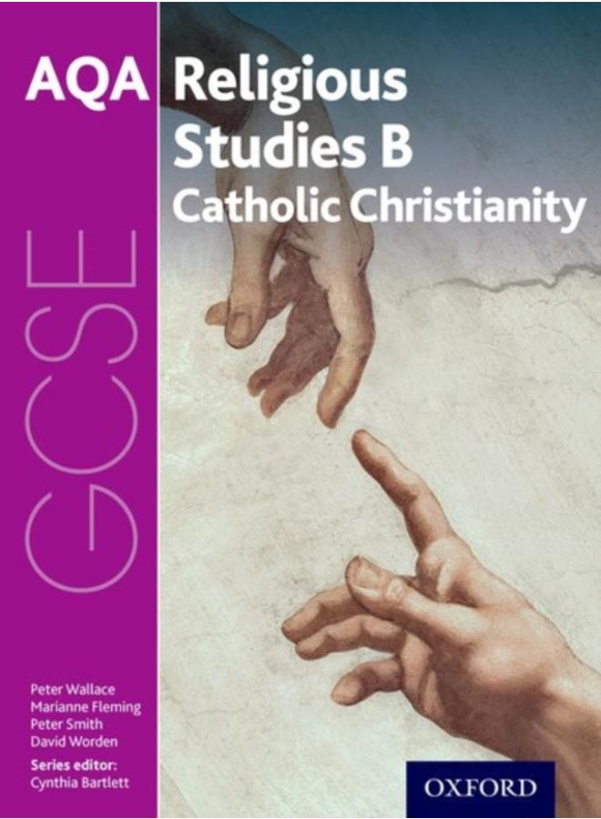 GCSE Religious Studies for AQA B: Catholic Christianity with Islam and Judaism 