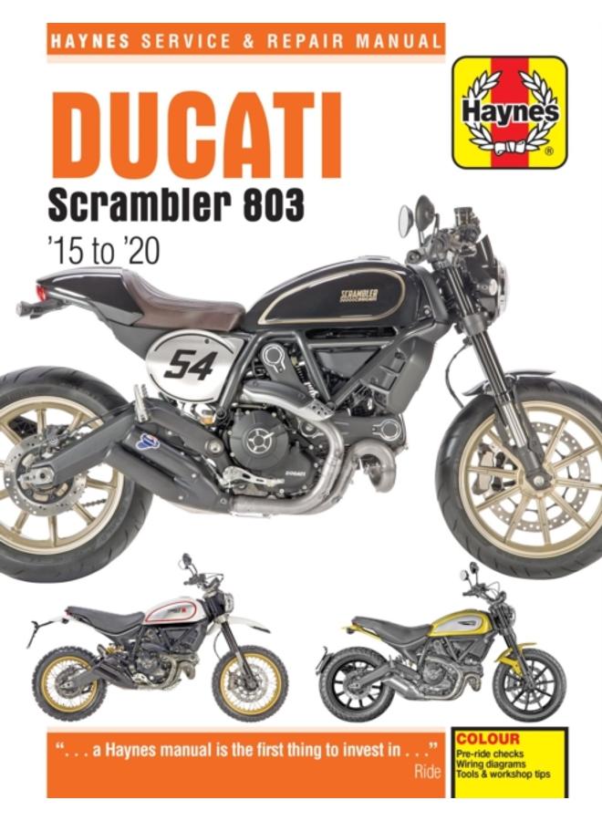 Ducati Scrambler 803 (15 - 20) Haynes Repair Manual : 2015 to 2020 