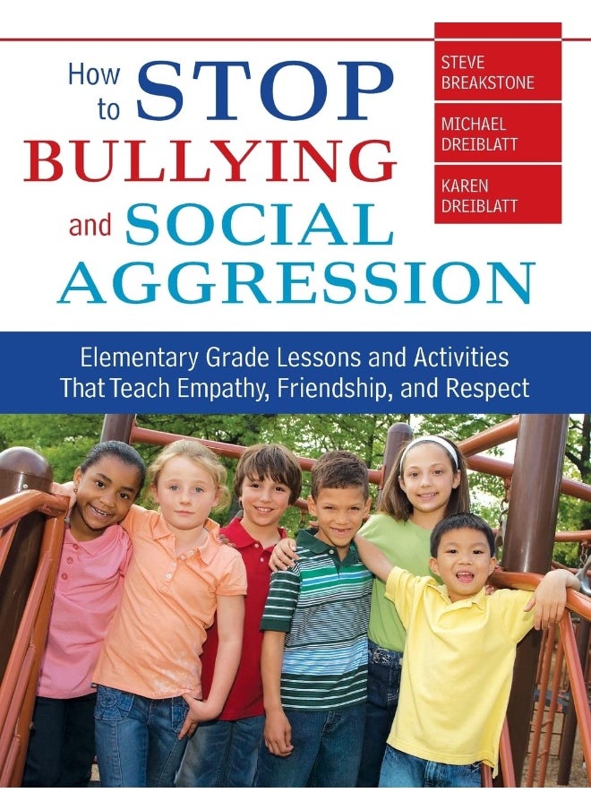 null - How to Stop Bullying and Social Aggression: Elementary Grade Lessons and Activities That Teach Empathy, Friendship, and Respect - Image 1