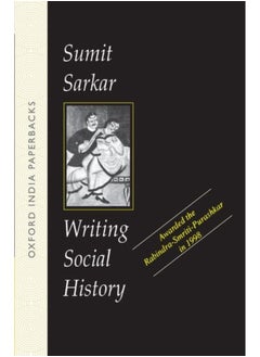 WRITING SOCIAL HISTORY (OIP) 
