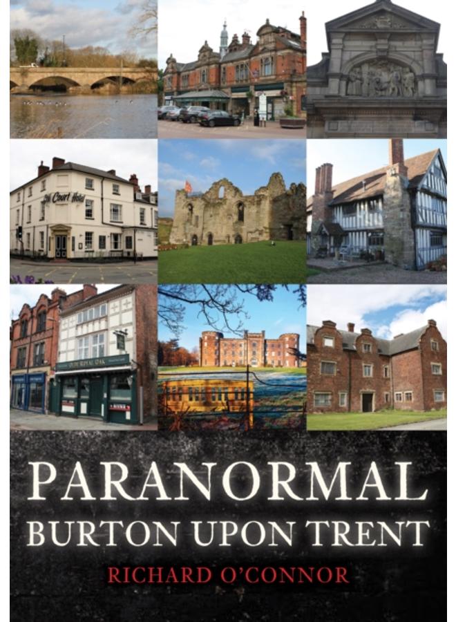Paranormal Burton upon Trent 
