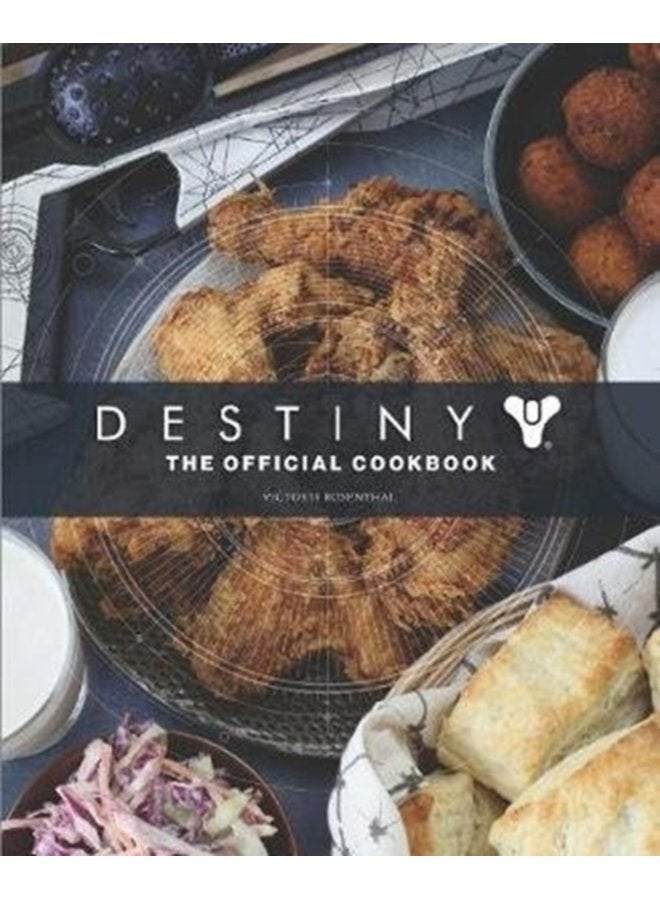 Destiny The Official Cookbook - Hardback