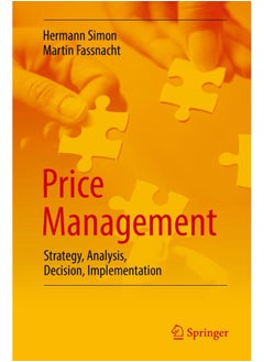 Price Management: Strategy, Analysis, Decision, Implementation 