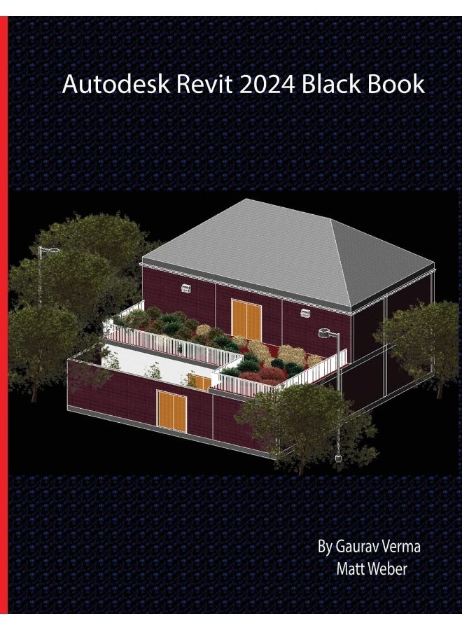 Autodesk Revit 2024 Black Book - Image 1