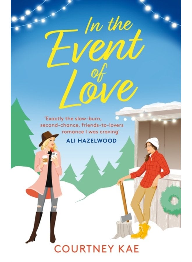 In the Event of Love A sweet and steamy Christmas rom com - Paperback
