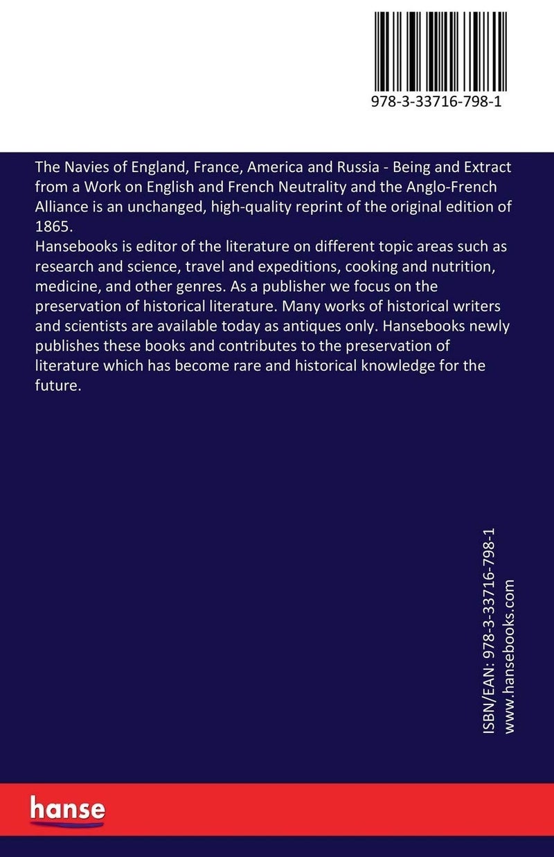 The Navies of England, France, America and Russia: Being and Extract from a Work on English and French Neutrality and the Anglo-French Alliance  - Image 2