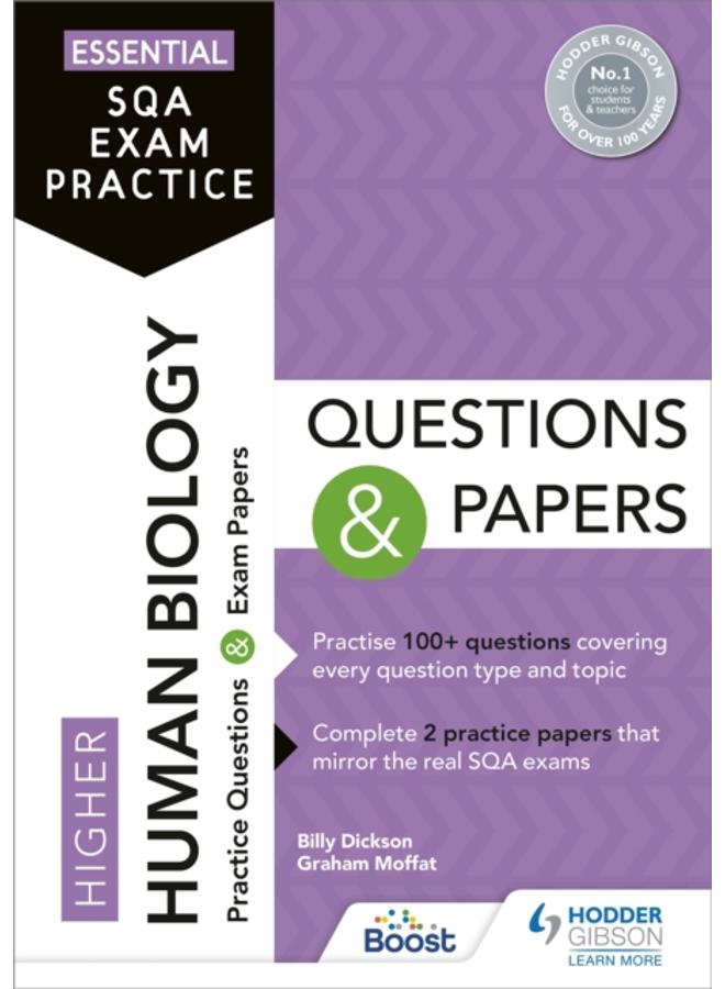Essential SQA Exam Practice: Higher Human Biology Questions and Papers : From the publisher of How to Pass 