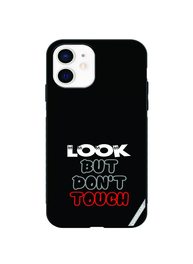 Protective Case Cover For Apple iPhone 12 Look But Dont Touch Design Black