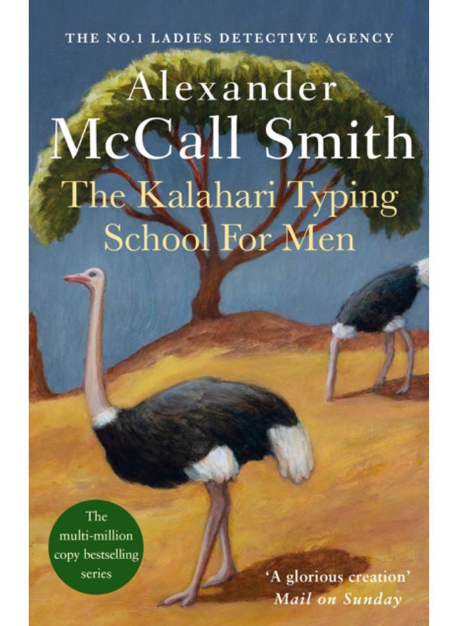 The Kalahari Typing School For Men : The multi-million copy bestselling No. 1 Ladies' Detective Agency series