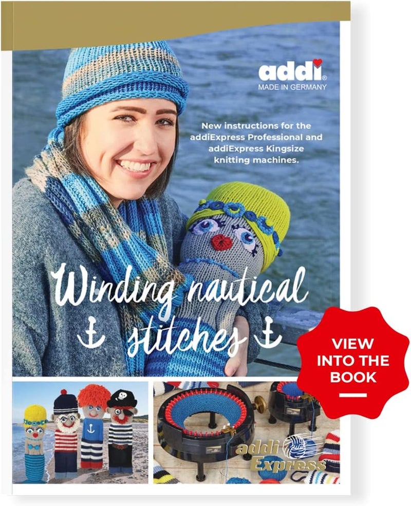 Addi Winding Nautical Stitches: New Instructions for The addiExpress Professional and addiExpress Kingsize Knitting Machines - Image 1