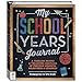 Hinkler My School Years Journal Preserve Memories of Children Kindergarten to Grade 12 Store Certificates Medals Comes with Height Chart - Image 3